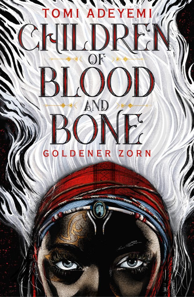 Neuerscheinung Juni: "Children of Blood and Bone: Goldener Zorn" von Tomi Adeyemi, (c) FISCHER FJB